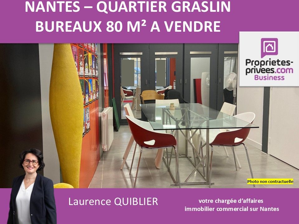 44000 NANTES - BUREAUX LIBRES 80 M² - A VENDRE - QUARTIER GRASLIN