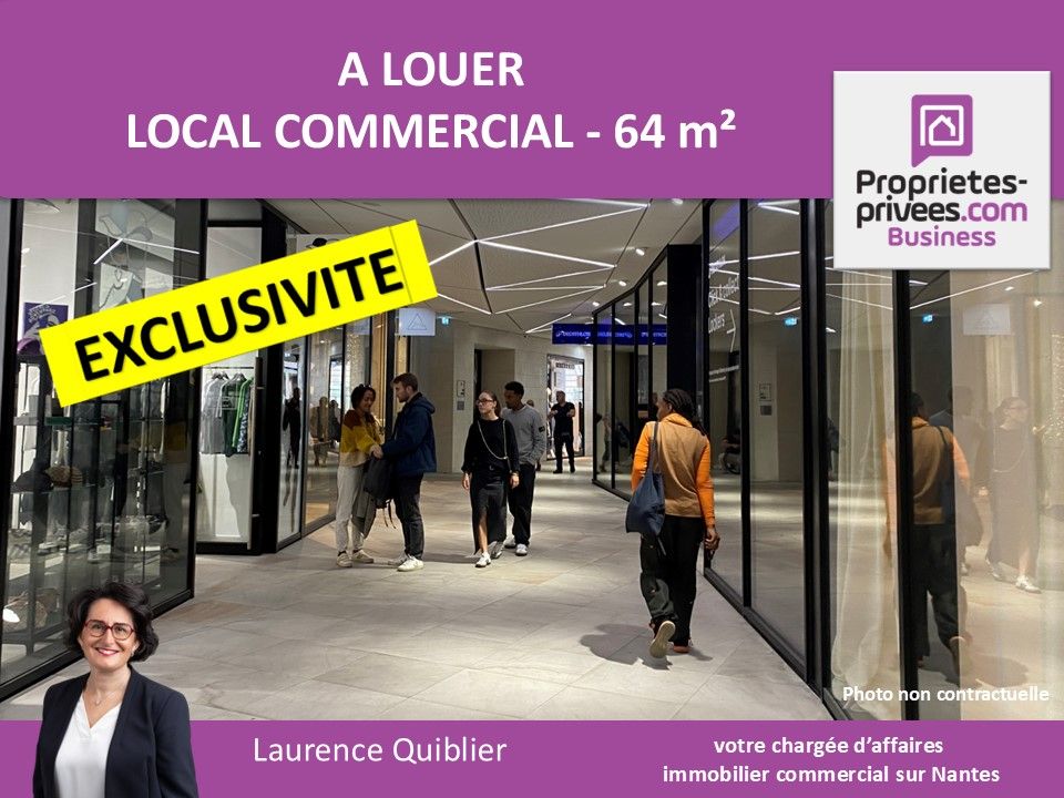 NANTES CENTRE VILLE - LOCAL COMMERCIAL 64 m² A LOUER
