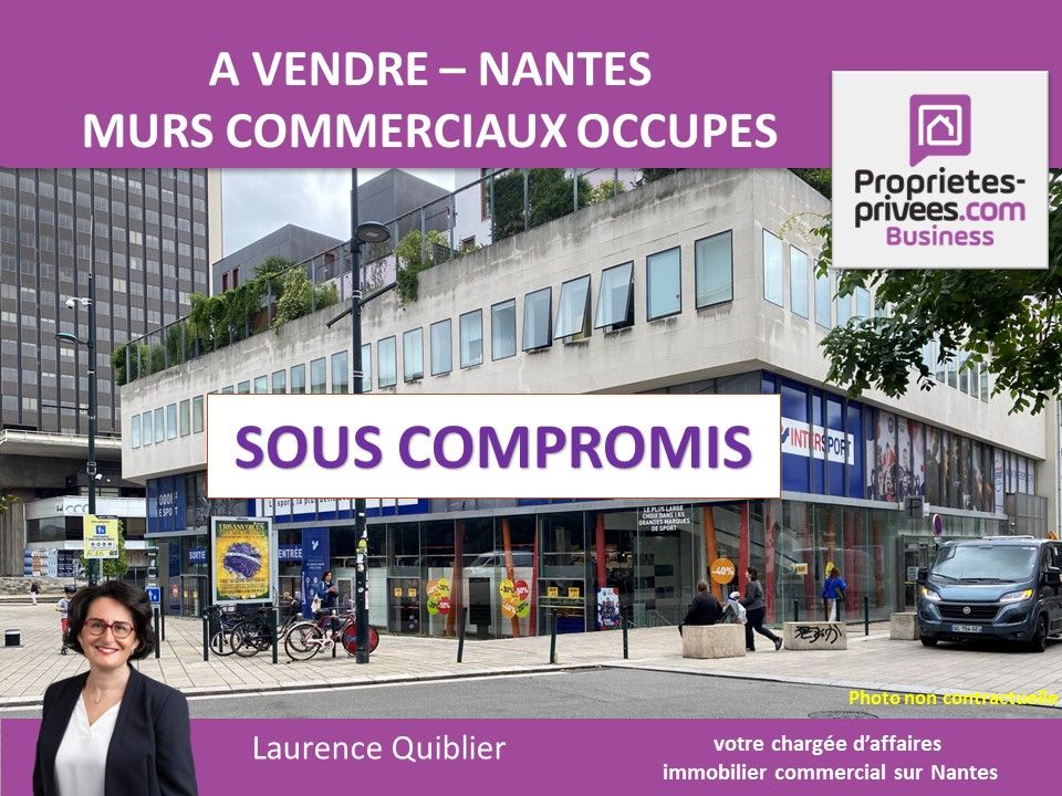 NANTES 44000 NANTES - MURS COMMERCIAUX OCCUPES, A VENDRE 1