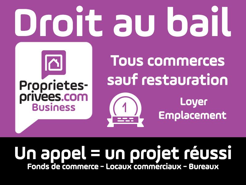 Cession de bail  300 m² Local commercial toutes activités sauf  restauration avec logement  T4