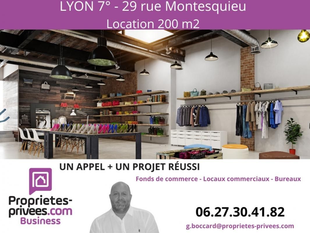 EXCLUSIVITE LYON 69007 - LOCATION LOCAL COMMERCIAL 200 m²