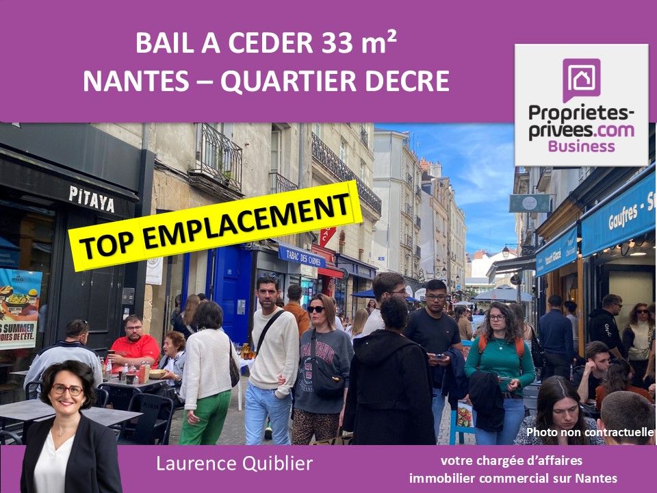 NANTES 44000 NANTES, QUARTIER DECRE  - BAIL A CEDER, LOCAL COMMERCIAL 33 M² 1