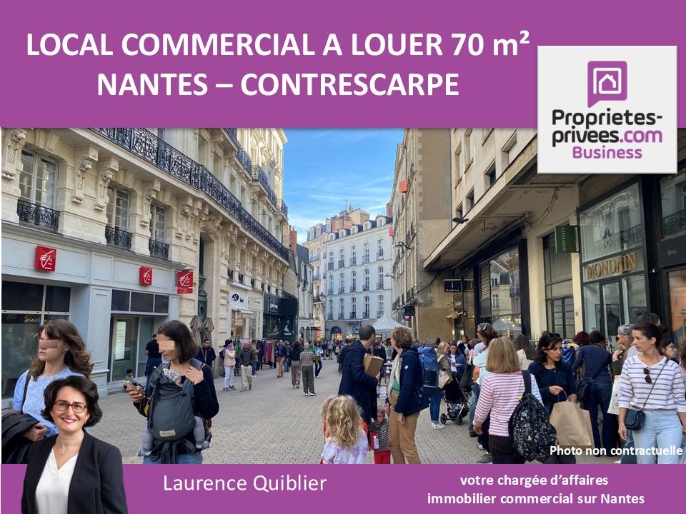 NANTES - HYPER CENTRE RUE PIETONNE, LOCAL 70 M²