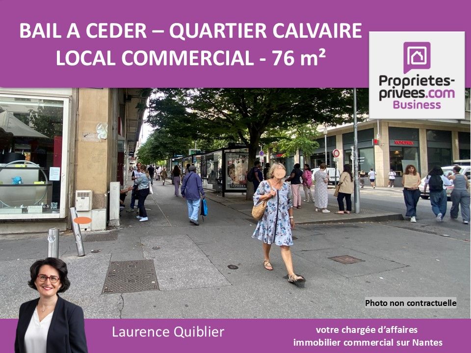 NANTES 44000 NANTES - BAIL A CEDER 76 m² GRANDE VITRINE QUARTIER CALVAIRE 1