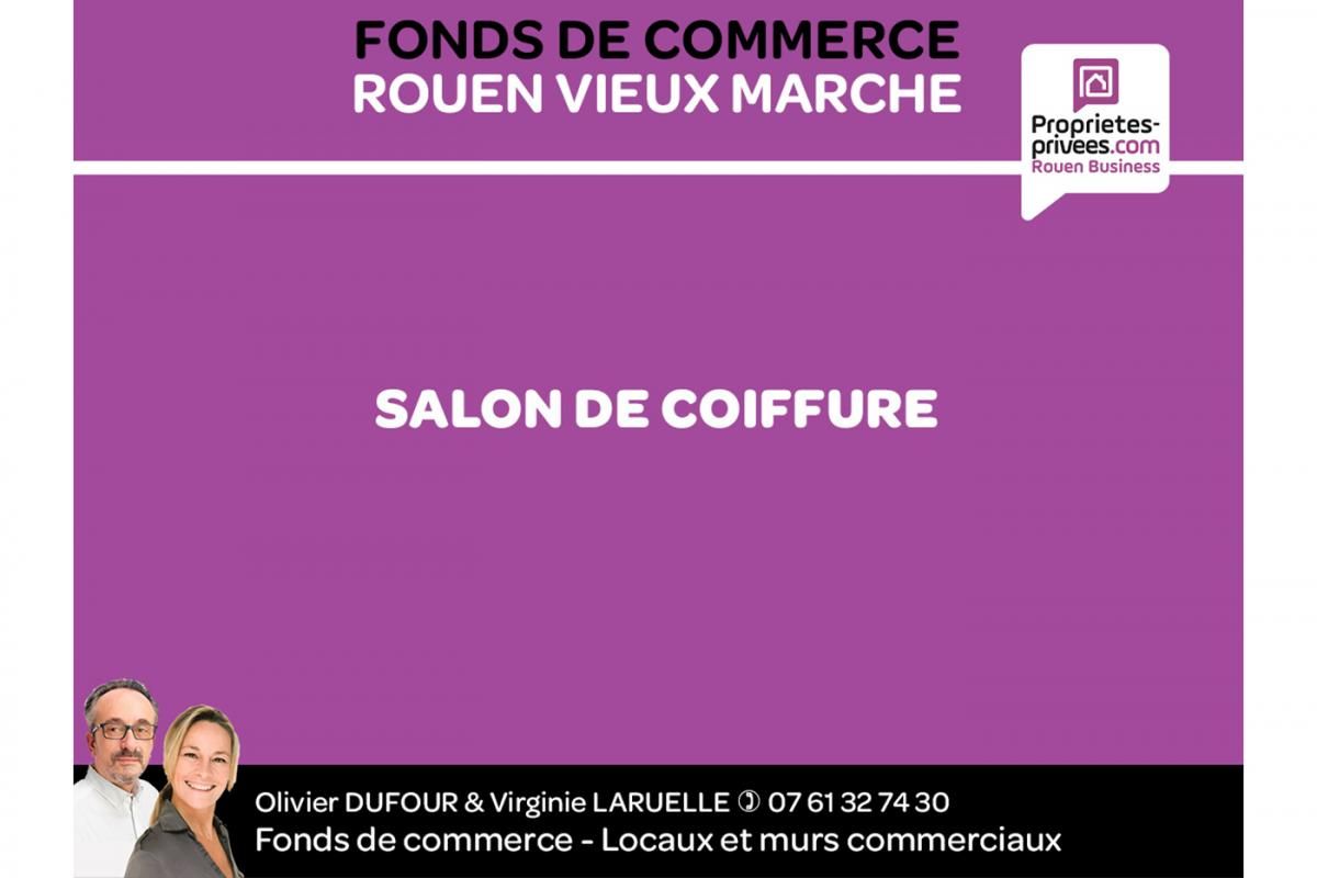 ROUEN 76000 ROUEN - Vieux Marché Salon de coiffure 2