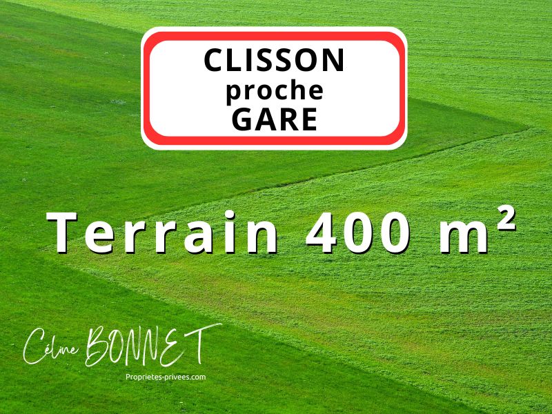 CLISSON proche gare. Terrain constructible 400m²