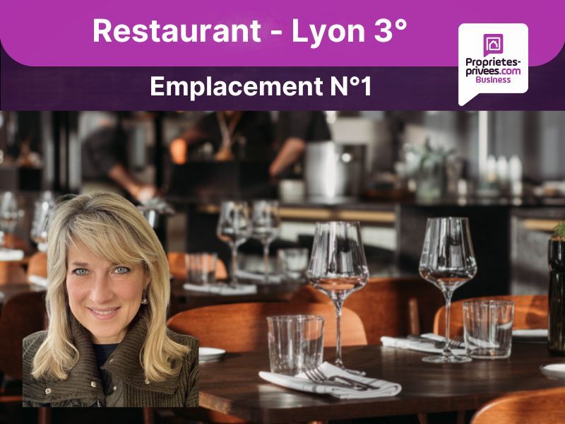 69003 LYON - RESTAURANT 60 COUVERTS, TERRASSE