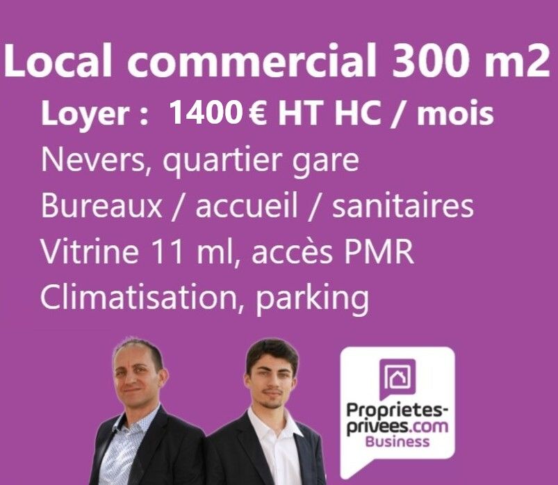 NEVERS - LOCATION LOCAL COMMERCIAL 300 M2