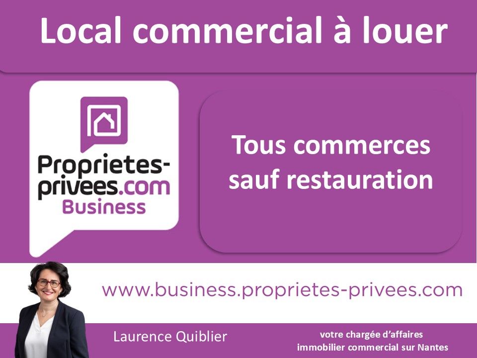 NANTES 44000 NANTES - LOCAL COMMERCIAL A LOEUR 73 M² - 50 OTAGES 4