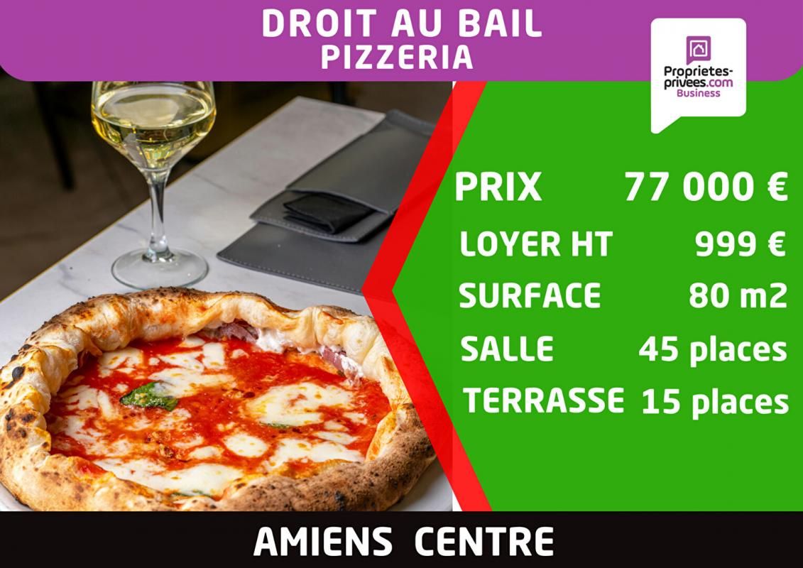 AMIENS AMIENS, centre-ville -  Pizzeria 45 couverts, Cession de bail, Terrasse 1