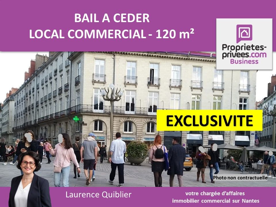 44000 NANTES EXCLUSIVITE - CESSION DE BAIL, LOCAL COMMERCIAL 120 M²