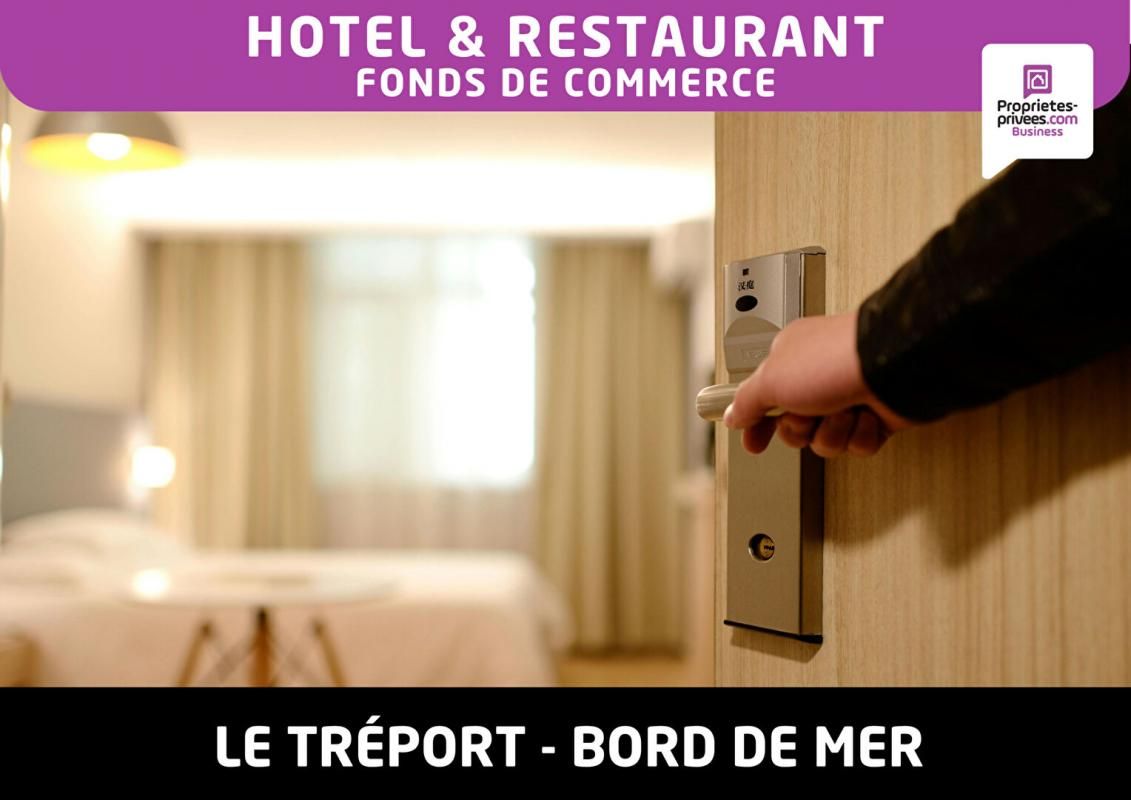 LE TREPORT - HOTEL RESTAURANT